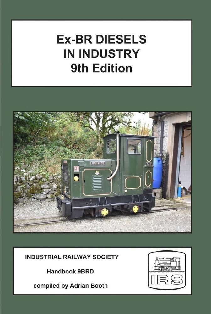 Ex-BR Diesels in Industry 9BRD - Soft cover